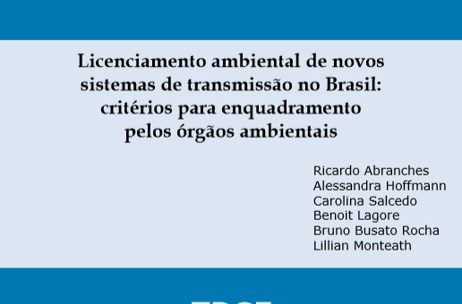 Texto de Discussão GESEL aborda licenciamento ambiental de novos sistemas de transmissão